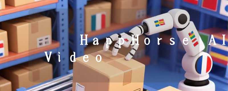 HappHorse AI Video