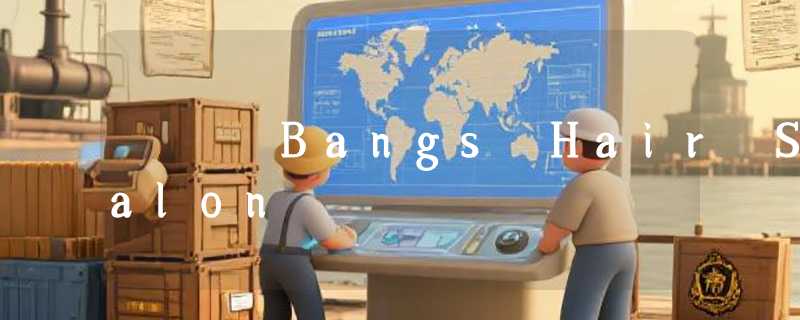 Bangs Hair Salon
