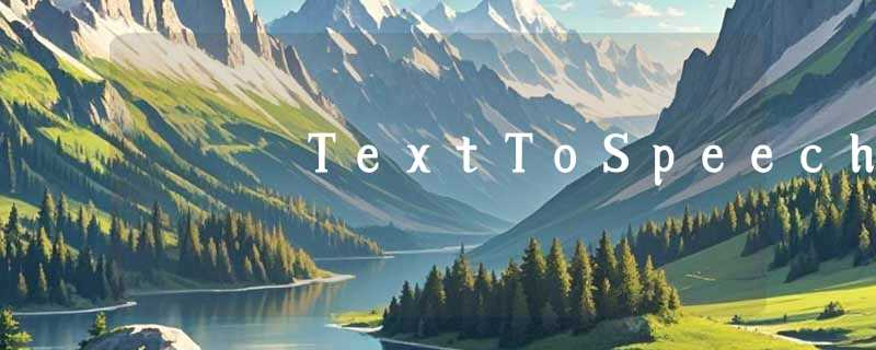 TextToSpeech