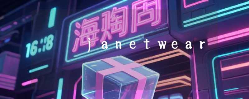 janetwear