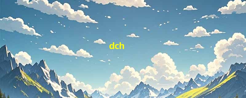 dch