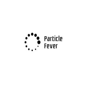 PARTICLE FEVER粒子狂热