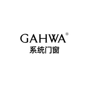 GAHWA佳华系统门窗