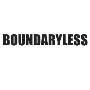 BOUNDARYLESS