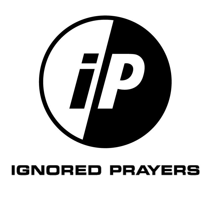 IGNORED PRAYERS